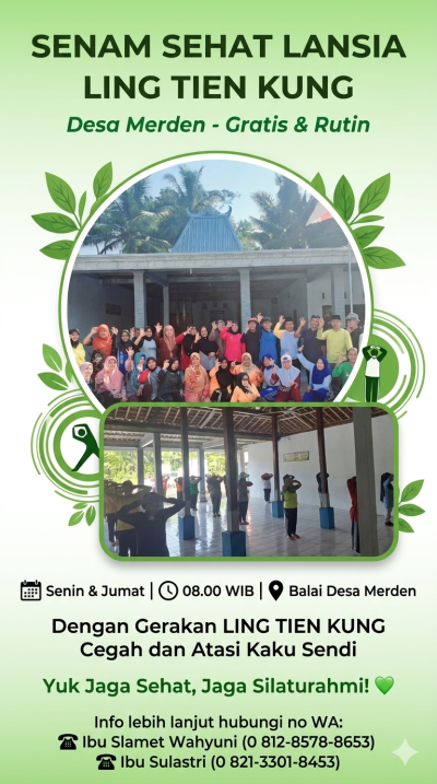 DESA MERDEN RUTIN GELAR TERAPY SEHAT LING TIEN KUNG UNTUK LANSIA DAN SEGALA UMUR